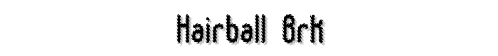 Hairball BRK font